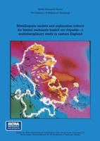 Metallogenic Models And Exploration Criteria For Buried Carbonate Hosted Ore Deposits, A Multidisciplinary Study In Eastern England 0852721072 Book Cover
