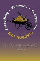1001 Nuggets: Volume 6: Time-Tested Wisdom for the Ages B0H4HZHBKG Book Cover