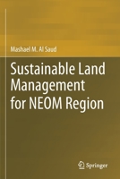 Sustainable Land Management for NEOM Region 3030576302 Book Cover