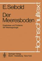 Der Meeresboden: Ergebnisse Und Probleme Der Meeresgeologie 3540068686 Book Cover