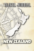 Travel Journal New Zealand: Travel Diary and Planner Journal, Notebook, Book, Journey Writing Logbook 120 Pages 6x9 Gift For Backpacker in New Zealand 1708222324 Book Cover