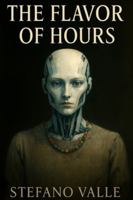The Flavor of hours B0G3ZVC66L Book Cover