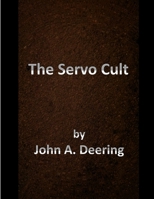 The Servo Cult 1300482818 Book Cover