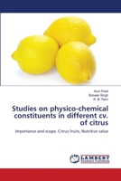 Studies on physico-chemical constituents in different cv. of citrus 6139859158 Book Cover