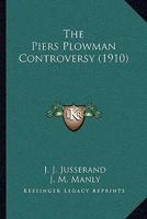 The Piers Plowman Controversy 1120029589 Book Cover