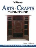 Warman's Arts & Crafts Furniture Price Guide: Identification & Price Guide 0873498151 Book Cover