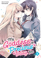 My Goddess is Precious Today, Too Vol. 1 B0DX5KKGZY Book Cover