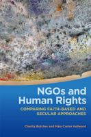 Ngos and Human Rights: Comparing Faith-Based and Secular Approaches 0820369810 Book Cover