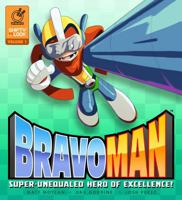 Bravoman, Volume 1: Super-Unequaled Hero of Excellence! 1926778936 Book Cover