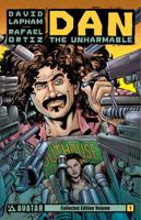 Dan the Unharmable Volume 1 1592911994 Book Cover