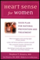 Heart Sense for Women: Your Plan for Natural Prevention and Treatment 0895262851 Book Cover