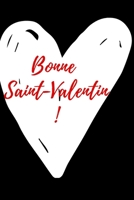 Saint valentin notebook: carnet de note, 120 pages blanche avec des lignes; taille 15,24 x 22,86 cm. (French Edition) 1658166191 Book Cover