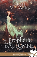Prophétie d'automne (French Edition) 2375747550 Book Cover