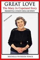 Great Love: The Mary Jo Copeland Story 0578121700 Book Cover
