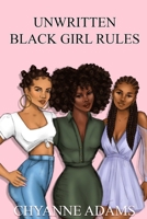 Unwritten Black Girl Rules 1714753190 Book Cover