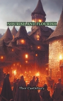 Nourish and Flourish B0CWJSVKVD Book Cover