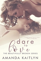 Dare to Love 4867521272 Book Cover