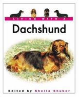 Living with a Dachshund 0764154311 Book Cover