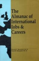 International Jobs Directory : 1001 Employers and Great Tips for Success. 0942710401 Book Cover