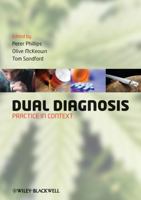 Dual Diagnosis: Practice In Context 1405180099 Book Cover