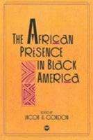 The African Presence in Black America 1592210783 Book Cover