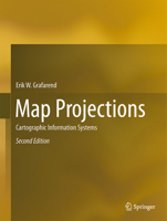 Map Projections: Cartographic Information Systems 3642364934 Book Cover