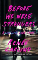Before We Were Strangers 1501105779 Book Cover