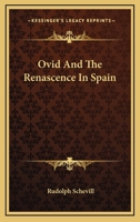 Ovid and the Renascence in Spain 9353604923 Book Cover