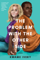 The Problem with the Other Side 1641293543 Book Cover