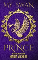 My Swan Prince B08DSSCLYX Book Cover