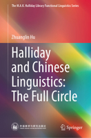 The Chinese Origin of Halliday’s Academic Thoughts and Its Return 9819932319 Book Cover