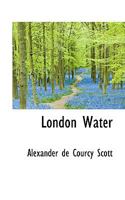 London Water 1021979147 Book Cover
