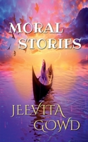 Moral Stories B0BSVD865D Book Cover