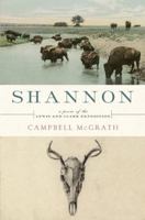 Shannon: A Poem of the Lewis and Clark Expedition 0061661309 Book Cover