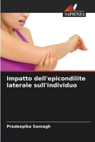 Impatto dell'epicondilite laterale sull'individuo (Italian Edition) 6200824231 Book Cover