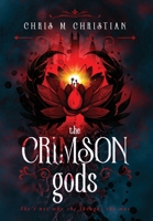 The Crimson Gods 1737343010 Book Cover