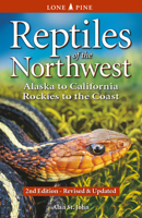 Reptiles of the Northwest: British Columbia to California, Rockies to the Coast 1774510138 Book Cover