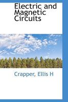 Electric and magnetic circuits 1021242845 Book Cover
