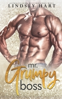 Mr. Grumpy Boss B08LG79C9T Book Cover
