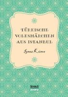 Turkische Volksmarchen Aus Istanbul 3958014569 Book Cover