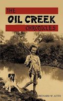 The Oil Creek Chronicles 1440128014 Book Cover