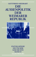 Die Außenpolitik Der Weimarer Republik 348671600X Book Cover