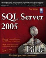 SQL Server 2005 Bible 0764542567 Book Cover