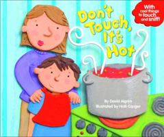 Don't Touch, It's Hot (Touch-and-Feel) 0375842063 Book Cover