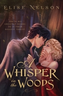 A Whisper in the Woods (Fated Folktales) B0DS15F3ZX Book Cover