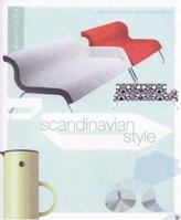 Scandinavian Style: Classic and Modern Scandinavian Design and Its Influence on the World 1842226312 Book Cover
