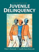 Juvenile Delinquency (4th Edition) 0130336734 Book Cover