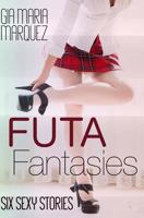 Futa Fantasies 1530201993 Book Cover
