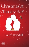 Christmas at Tansley Hall B0DRS7RS2R Book Cover