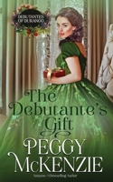 The Debutante's Gift: Western Historical Romance B09R39Q7TK Book Cover
